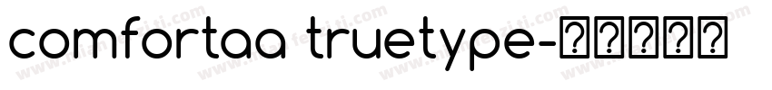 comfortaa truetype字体转换